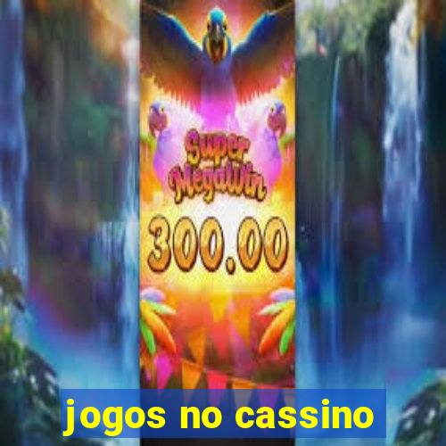 jogos no cassino