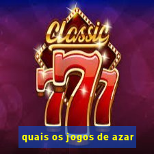 quais os jogos de azar