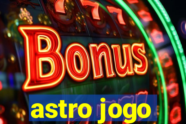 astro jogo