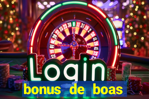 bonus de boas vindas sem depósito