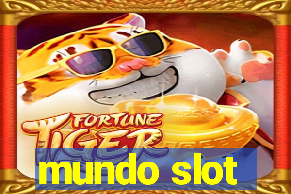 mundo slot