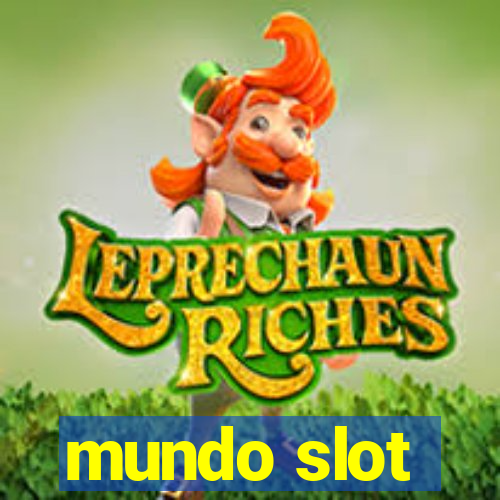 mundo slot