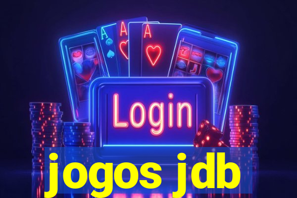 jogos jdb