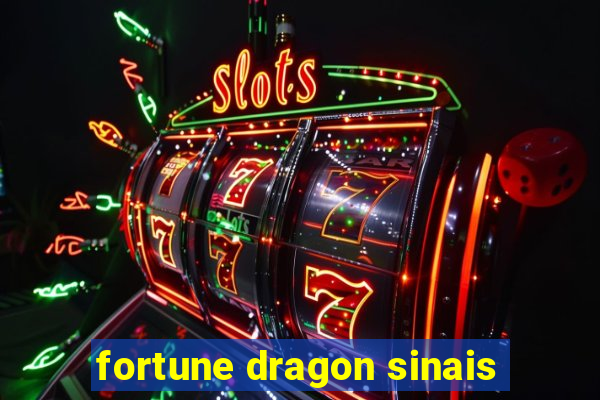 fortune dragon sinais