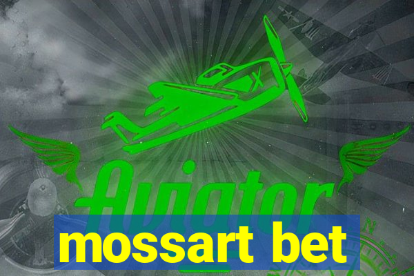 mossart bet