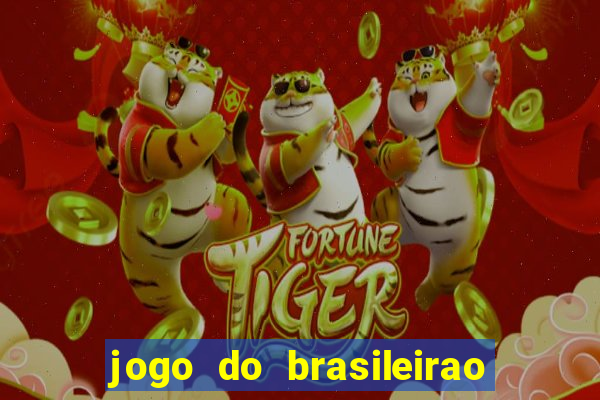 jogo do brasileirao serie a