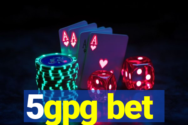 5gpg bet