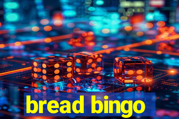 bread bingo