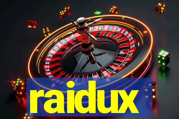 raidux