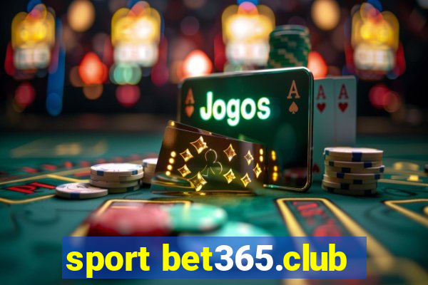 sport bet365.club