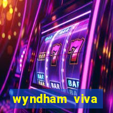 wyndham viva fortuna beach