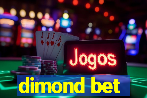 dimond bet