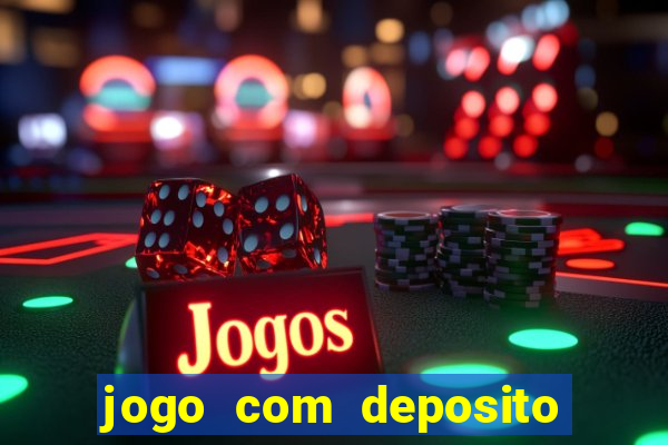 jogo com deposito minimo de 1 real