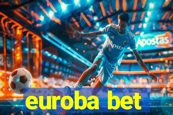 euroba bet