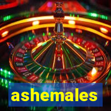 ashemales