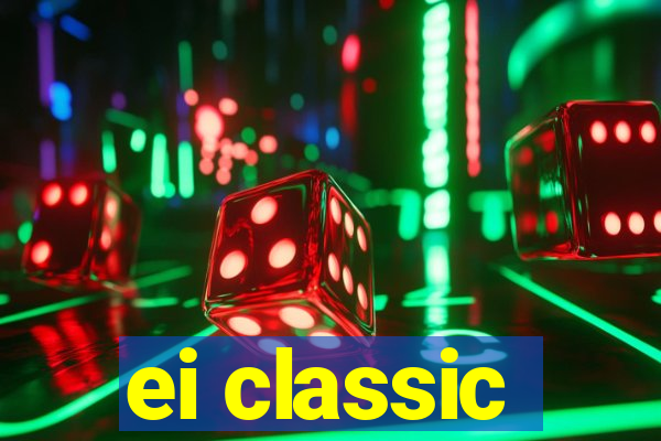 ei classic