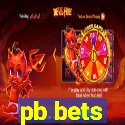 pb bets