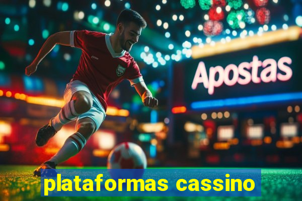 plataformas cassino