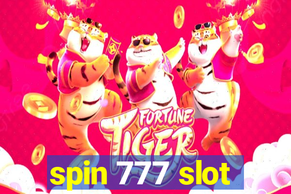 spin 777 slot