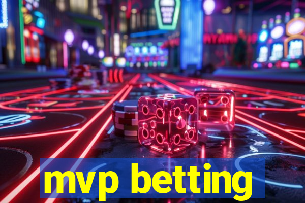 mvp betting