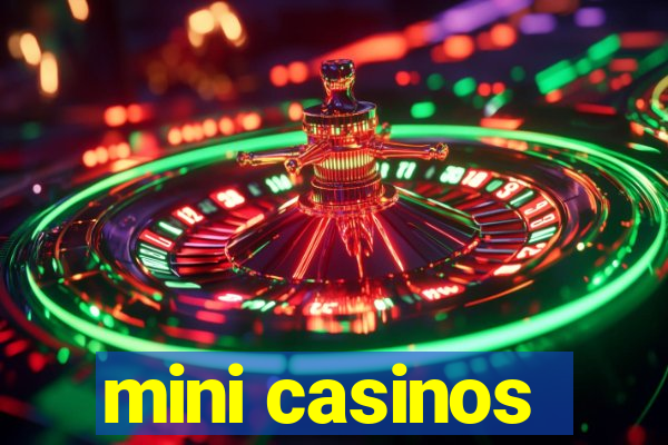 mini casinos