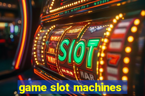 game slot machines