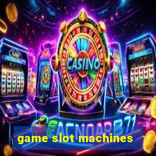 game slot machines