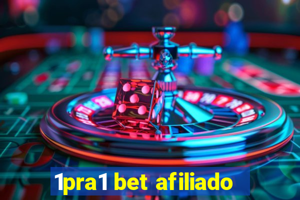 1pra1 bet afiliado