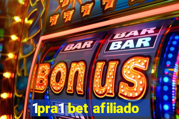 1pra1 bet afiliado