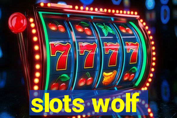 slots wolf