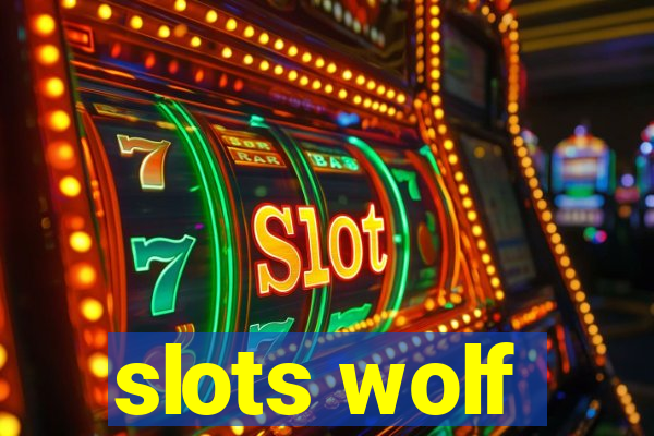 slots wolf