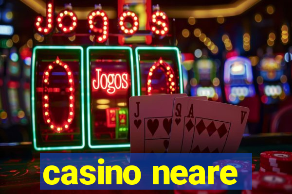 casino neare