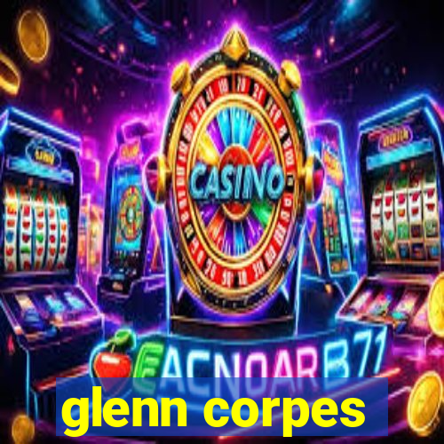 glenn corpes