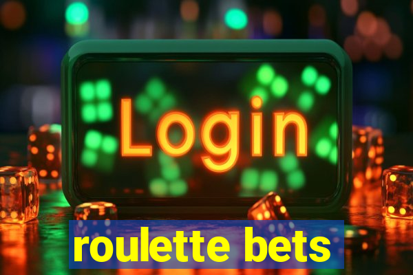 roulette bets