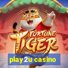 play2u casino