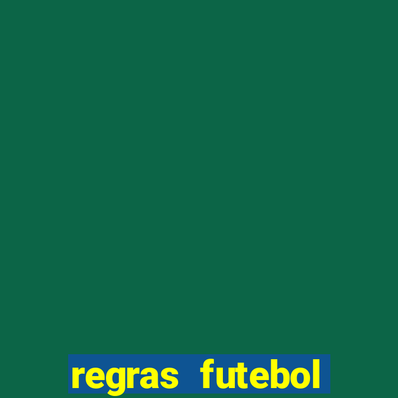 regras futebol society escanteio