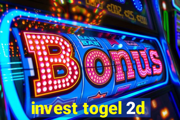 invest togel 2d