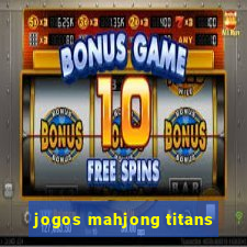 jogos mahjong titans