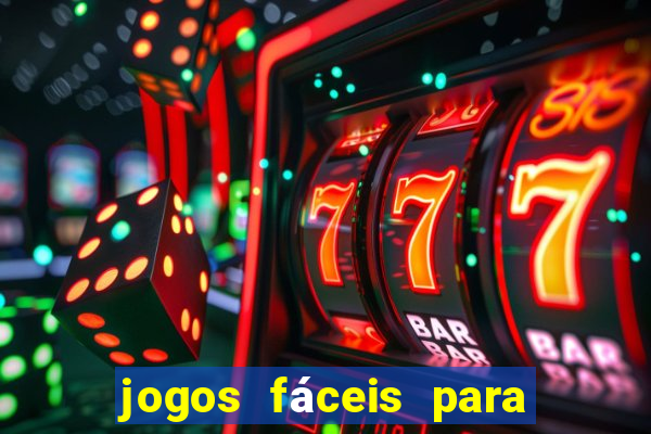 jogos fáceis para ganhar dinheiro