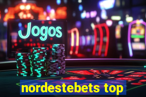 nordestebets top