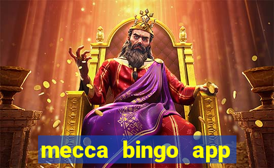 mecca bingo app for android