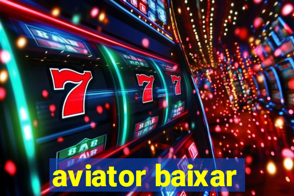 aviator baixar