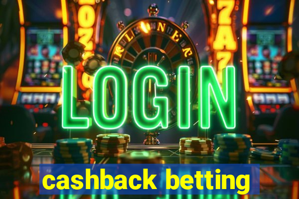 cashback betting