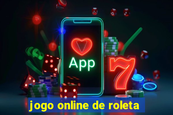 jogo online de roleta