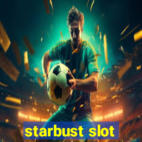 starbust slot