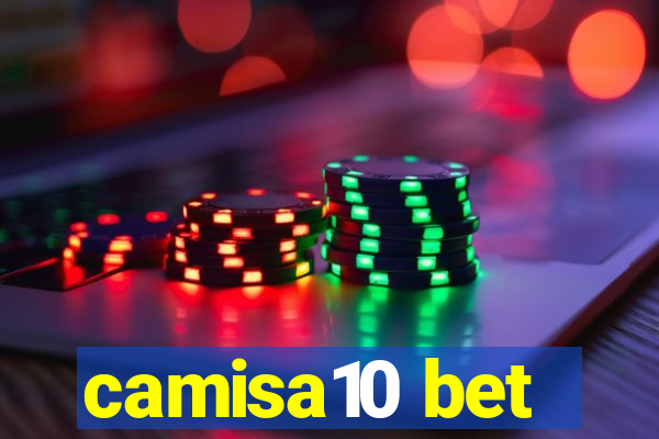 camisa10 bet