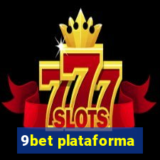 9bet plataforma