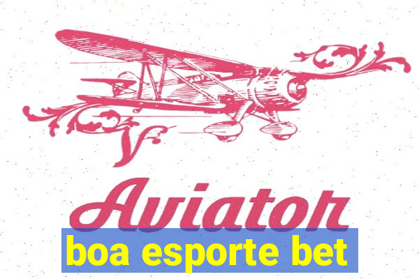 boa esporte bet