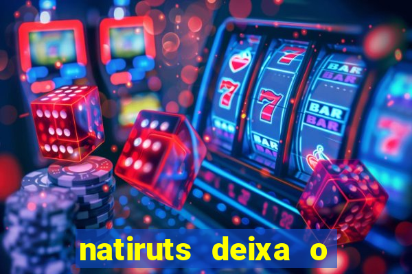 natiruts deixa o menino jogar