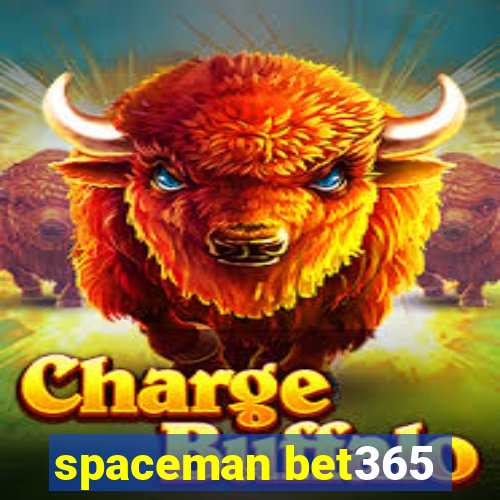 spaceman bet365